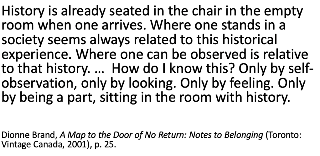 “Sitting in the room with history”, Dionne&nbsp;Brand